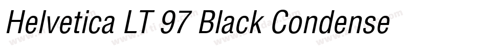 Helvetica LT 97 Black Condensed Oblique字体转换